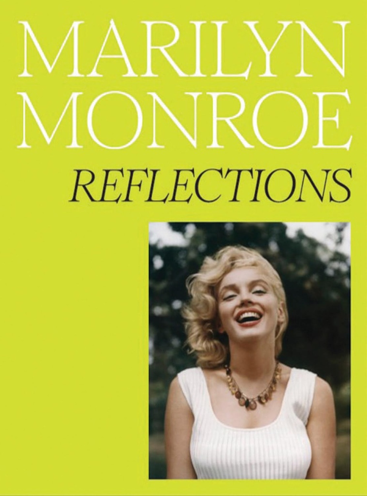 Marilyn Monroe: Reflections
