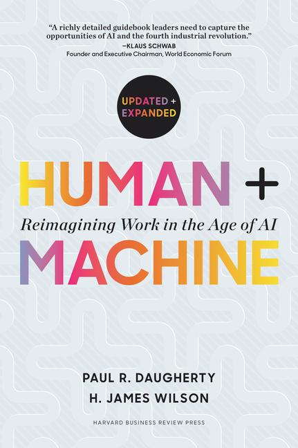 [9781647827205] Human + Machine, Updated and Expanded