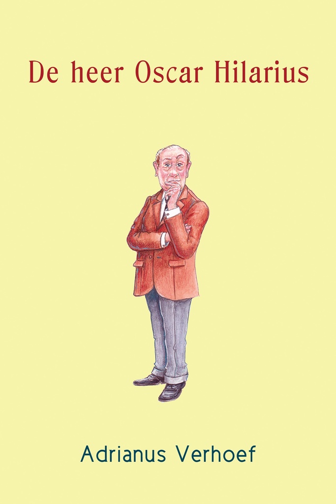 [9789492459008] De heer Oscar Hilarius