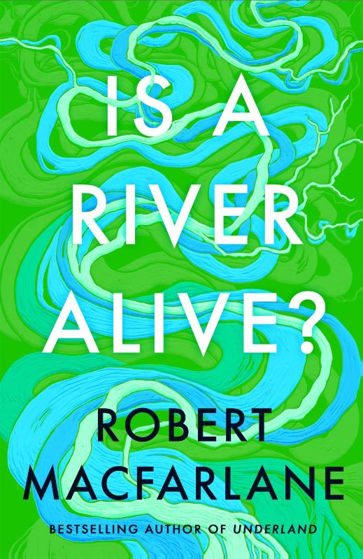 Is a River Alive?