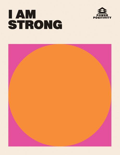 [9781784885328] I AM STRONG